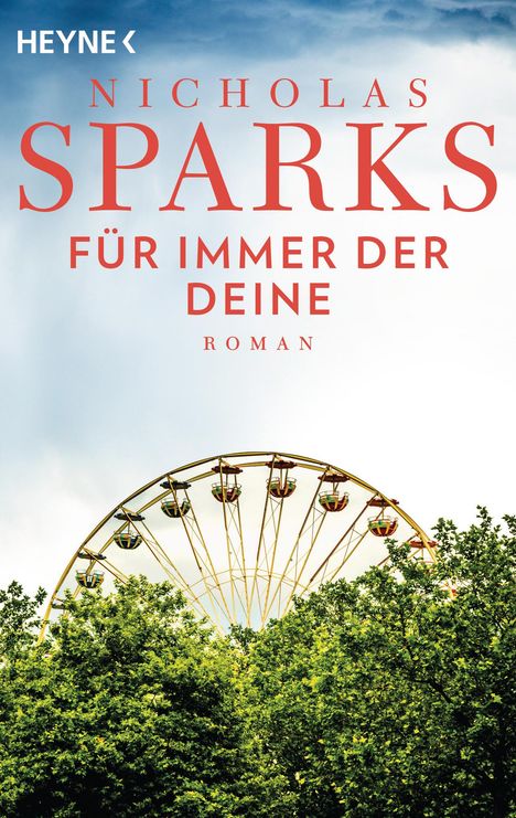 Nicholas Sparks: Für immer der Deine, Buch