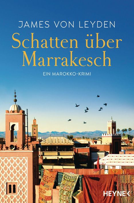 James von Leyden: Schatten über Marrakesch, Buch