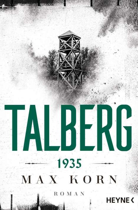 Max Korn: Talberg 1935, Buch