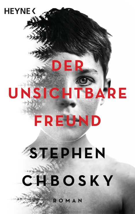 Stephen Chbosky: Der unsichtbare Freund, Buch