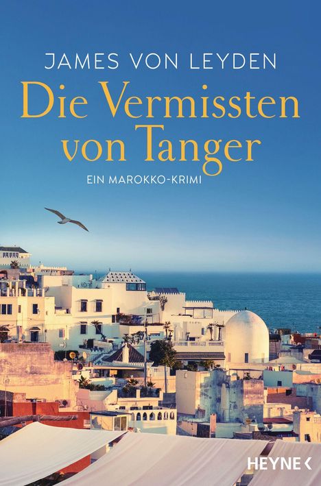 James von Leyden: Die Vermissten von Tanger, Buch