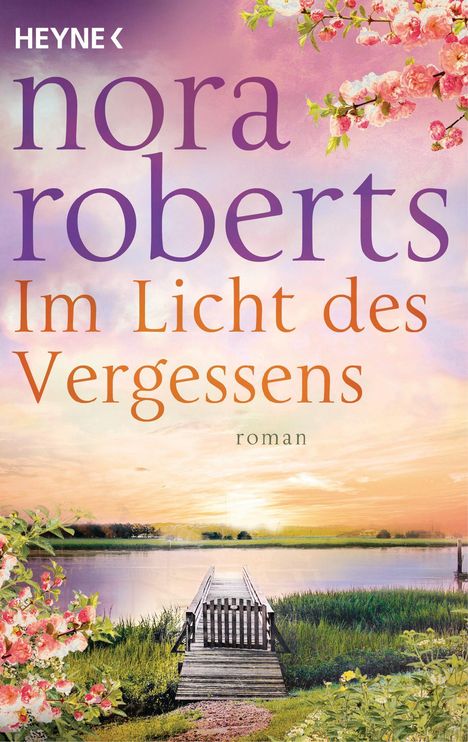 Nora Roberts: Im Licht des Vergessens, Buch