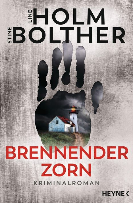 Line Holm: Brennender Zorn, Buch