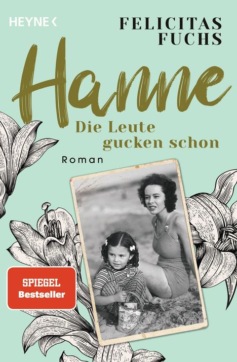 Felicitas Fuchs: Hanne. Die Leute gucken schon, Buch