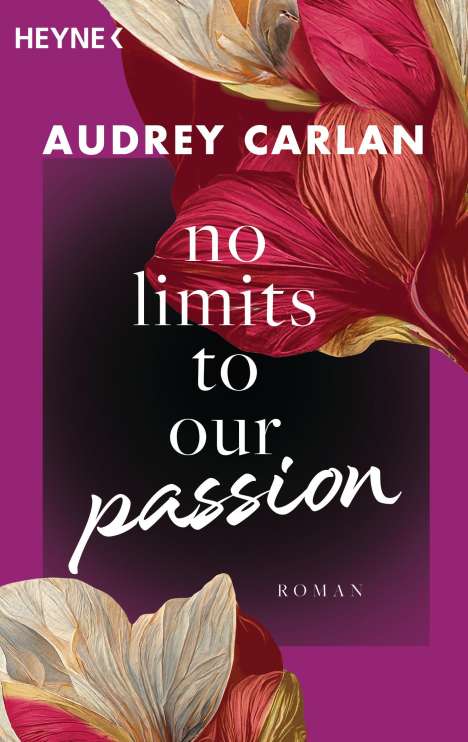 Audrey Carlan: No Limits To Our Passion, Buch