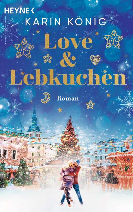 Karin König: Love &amp; Lebkuchen, Buch