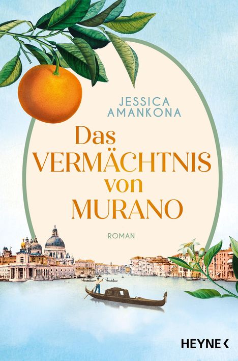 Jessica Amankona: Das Vermächtnis von Murano, Buch