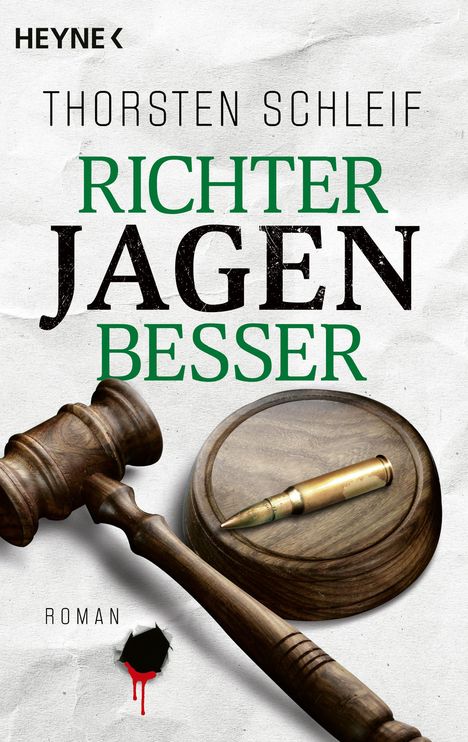 Thorsten Schleif: Richter jagen besser, Buch