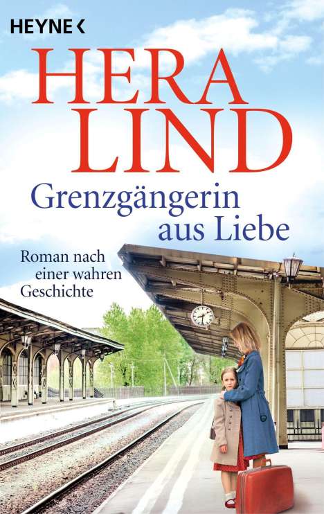 Hera Lind: Grenzgängerin aus Liebe, Buch