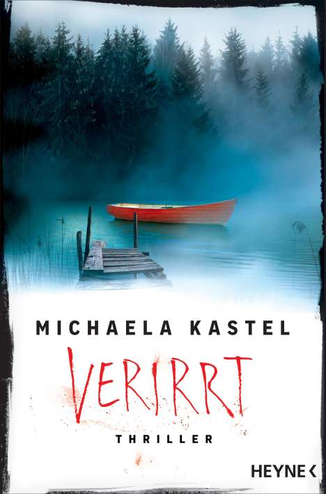 Michaela Kastel: Verirrt, Buch