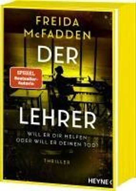 Freida McFadden: Der Lehrer - Will er dir helfen oder will er deinen Tod?, Buch