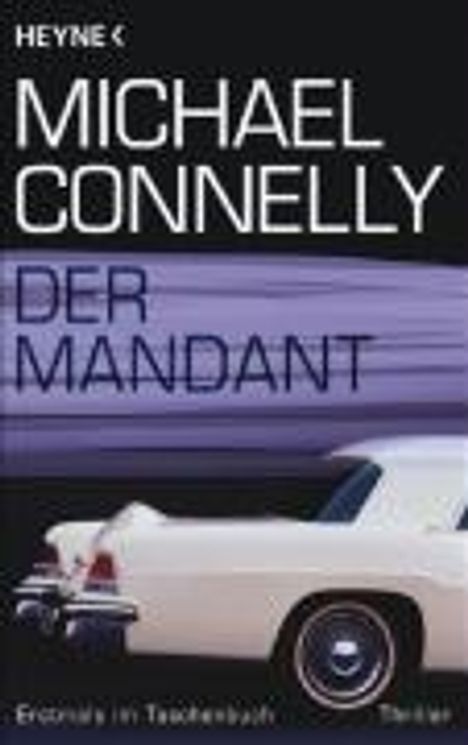 Michael Connelly: Connelly, M: Mandant, Buch