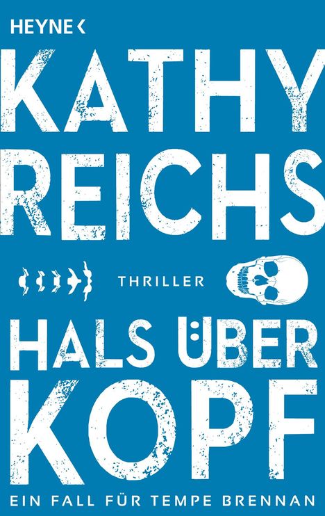 Kathy Reichs: Hals über Kopf, Buch