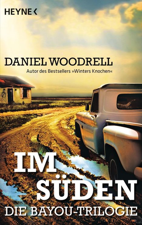 Daniel Woodrell: Woodrell, D: Im Süden, Buch