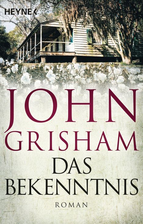 John Grisham: Das Bekenntnis, Buch