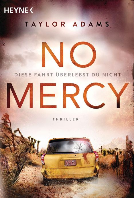 Taylor Adams: No Mercy - Diese Fahrt überlebst du nicht, Buch