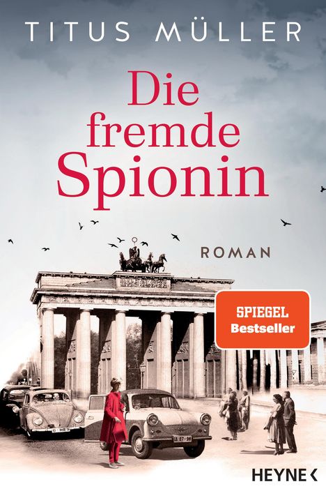 Titus Müller: Die fremde Spionin, Buch