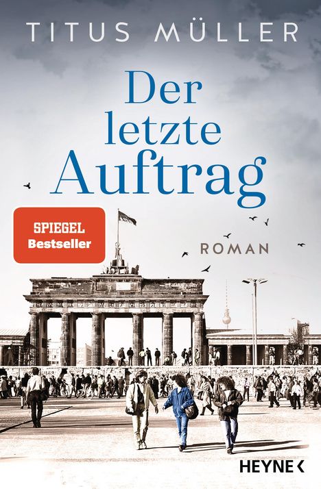 Titus Müller: Der letzte Auftrag, Buch