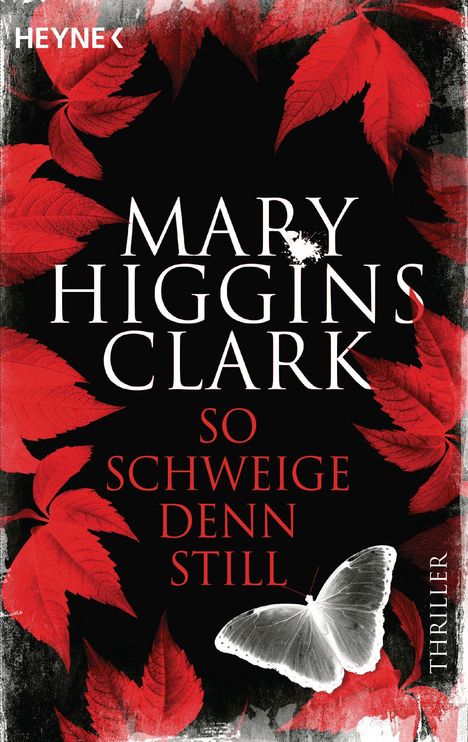 Mary Higgins Clark: So schweige denn still, Buch