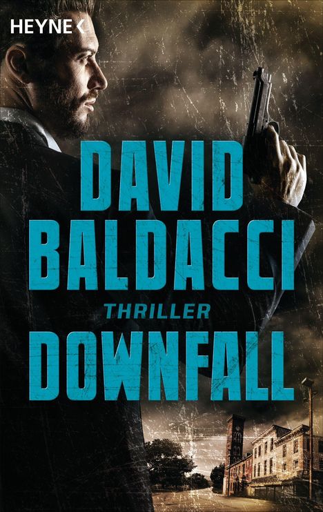 David Baldacci (geb. 1960): Downfall, Buch