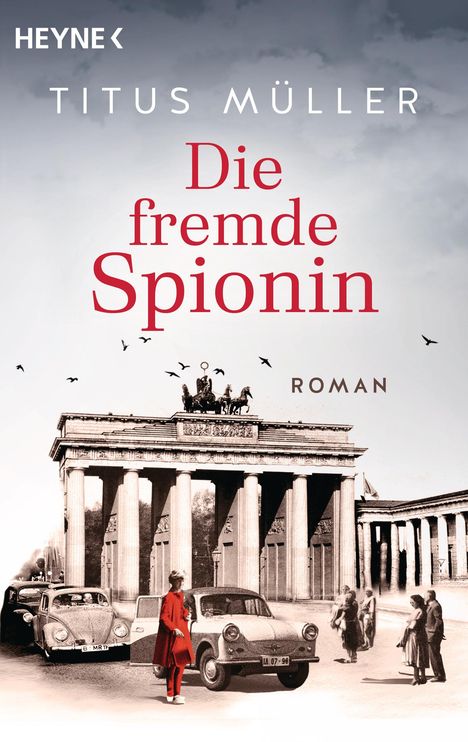 Titus Müller: Die fremde Spionin, Buch