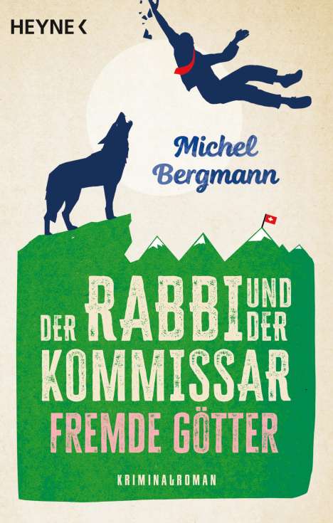 Michel Bergmann: Der Rabbi und der Kommissar: Fremde Götter, Buch