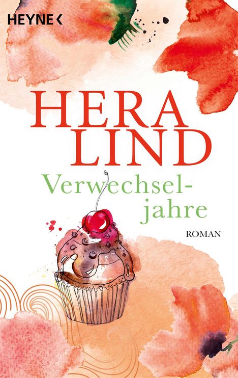 Hera Lind: Verwechseljahre, Buch