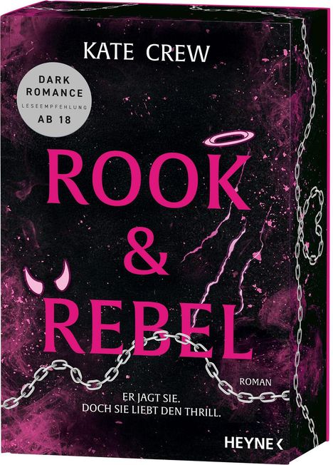 "KATE CREW; Rook & Rebel; Er jagt sie. Doch sie liebt den Thrill. Dark Romance, Leseempfehlung ab 18. Kette und pinke Akzente."