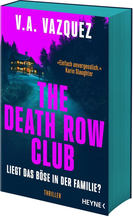 Buchtitel: "The Death Row Club". Oben: "V.A. VAZQUEZ". Frage: "Liegt das Böse in der Familie?" Haus im Wald bei Nacht.