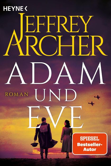 "Adam und Eve" von Jeffrey Archer. Zwei Personen stehen auf einer Klippe bei Sonnenuntergang, Flugzeuge am Himmel.
