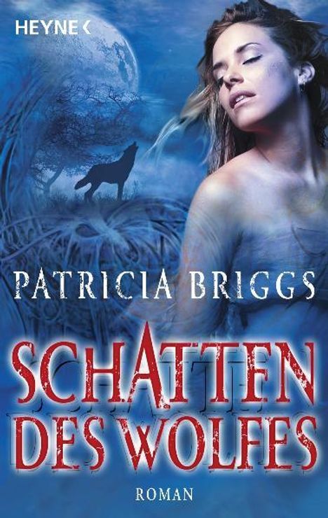 Patricia Briggs: Schatten des Wolfes, Buch