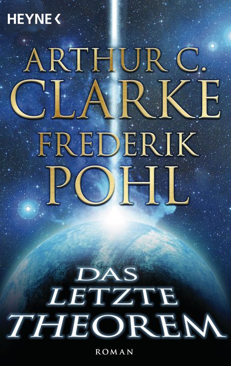 Arthur C. Clarke: Clarke, A: Das letzte Theorem, Buch