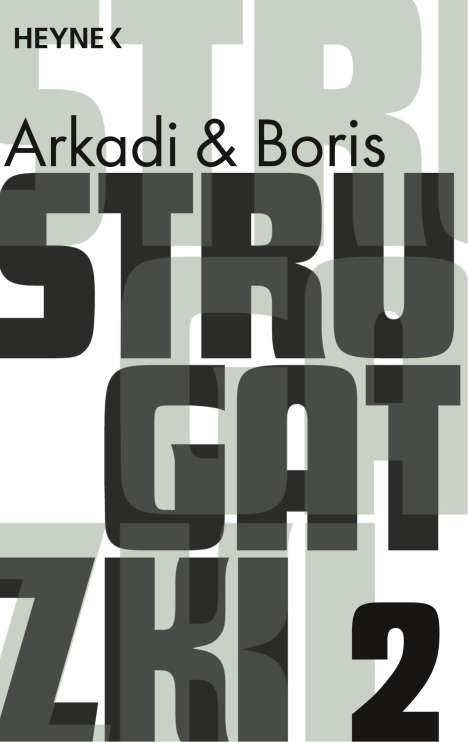 Arkadi Strugatzki: Gesammelte Werke 2, Buch
