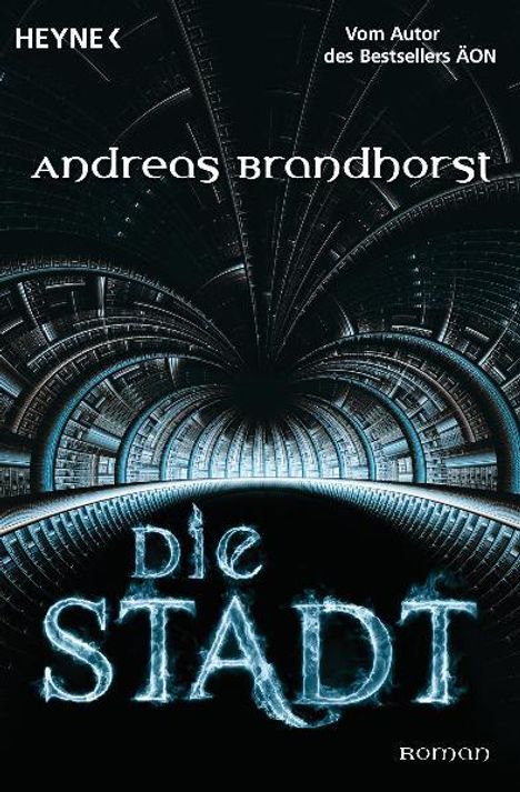 Andreas Brandhorst: Die Stadt, Buch