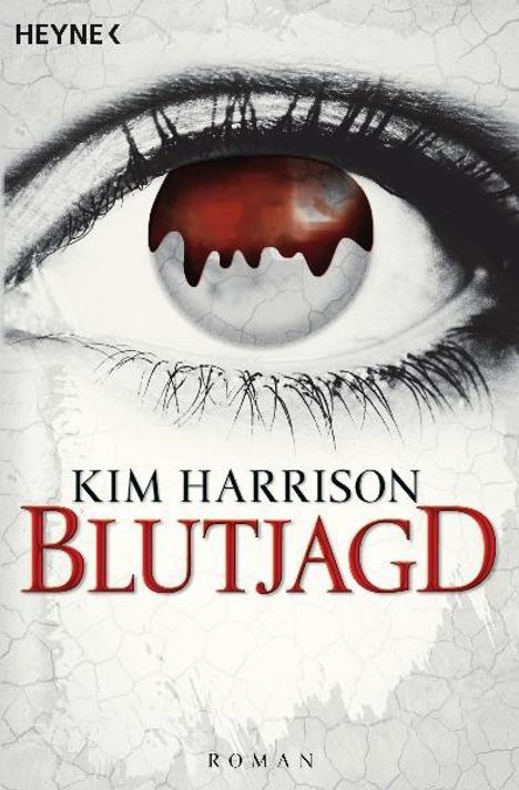 Kim Harrison: Blutjagd, Buch