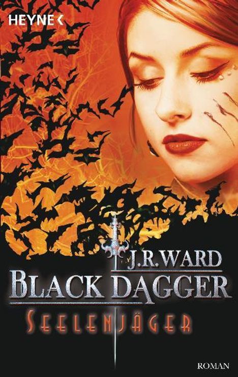 Text oben links: Heyne. Darunter: J.R. Ward, Black Dagger: Seelenjäger. Rechts ist das Gesicht einer Frau mit geschlossenen Augen.