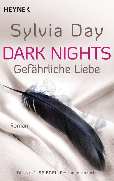Sylvia Day: Dark Nights 02 - Gefährliche Liebe, Buch