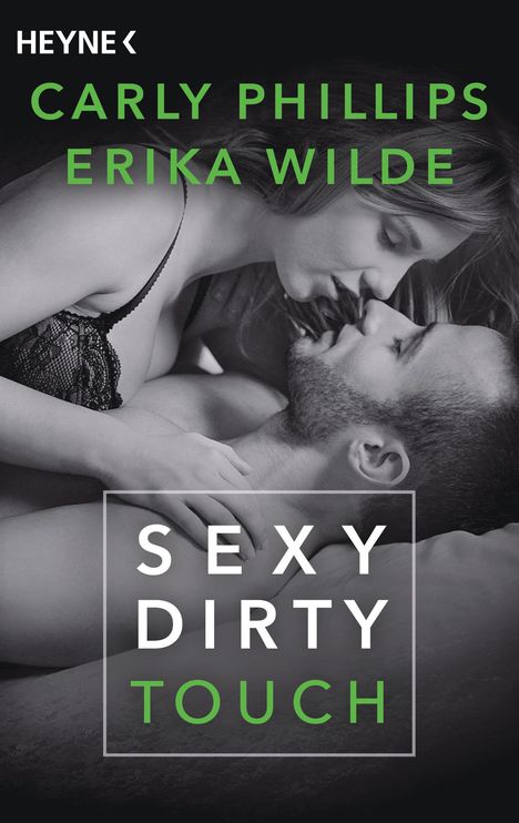 Carly Phillips: Phillips, C: Sexy Dirty Touch, Buch