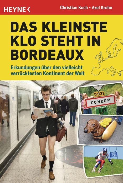 Axel Krohn: Das kleinste Klo steht in Bordeaux, Buch