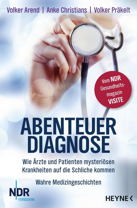 Volker Arend: Abenteuer Diagnose, Buch