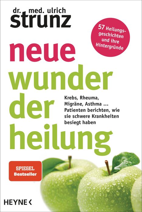 Ulrich Strunz: Neue Wunder der Heilung, Buch