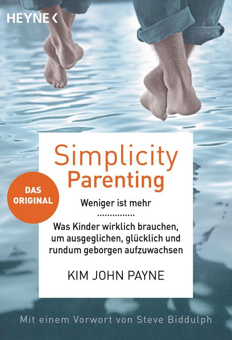 Kim John Payne: Simplicity Parenting, Buch