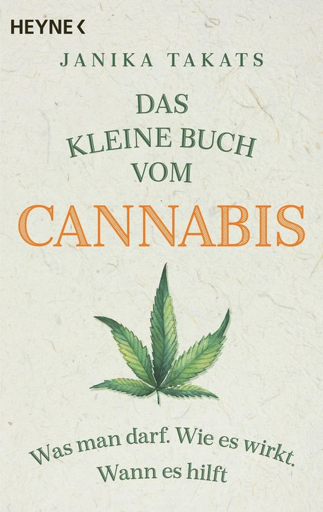 Janika Takats: Das kleine Buch vom Cannabis, Buch