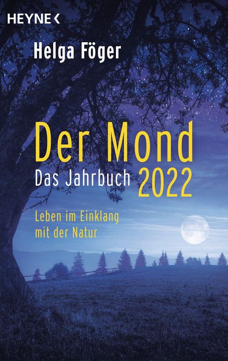 Helga Föger: Föger, H: Mond 2022 - Das Jahrbuch, Buch