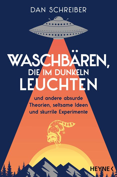 Dan Schreiber: Waschbären, die im Dunkeln leuchten, Buch