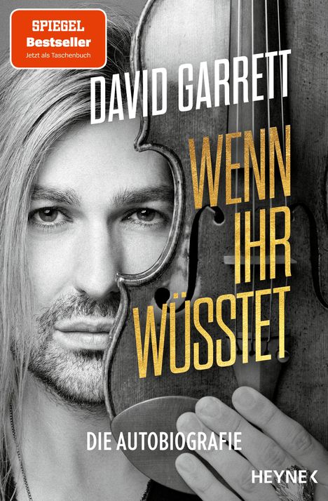 David Garrett (geb. 1980): Wenn ihr wüsstet, Buch