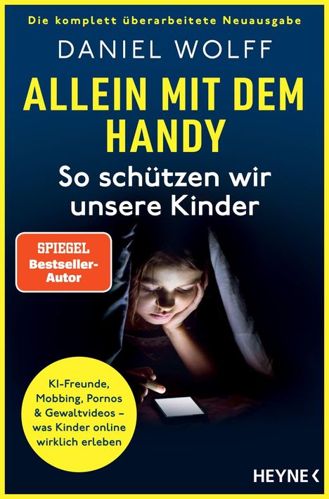 Text: "DANIEL WOLFF - ALLEIN MIT DEM HANDY - So schützen wir unsere Kinder".  
Ein Kind im Dunkeln mit beleuchtetem Smartphone.