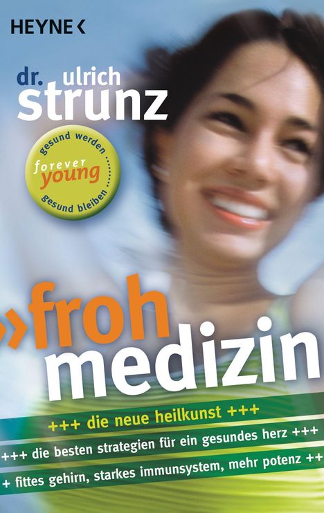 Ulrich Strunz: Frohmedizin, Buch
