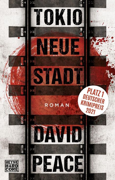 David Peace: Tokio Neue Stadt, Buch