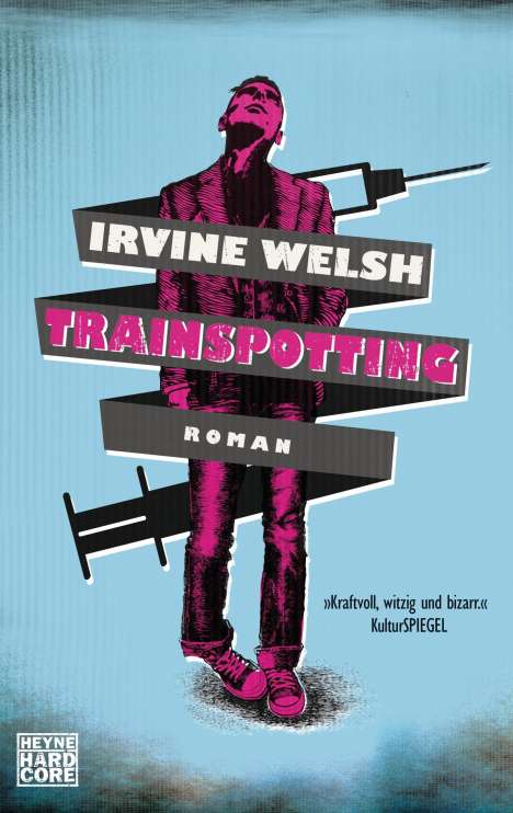 Irvine Welsh: Trainspotting, Buch